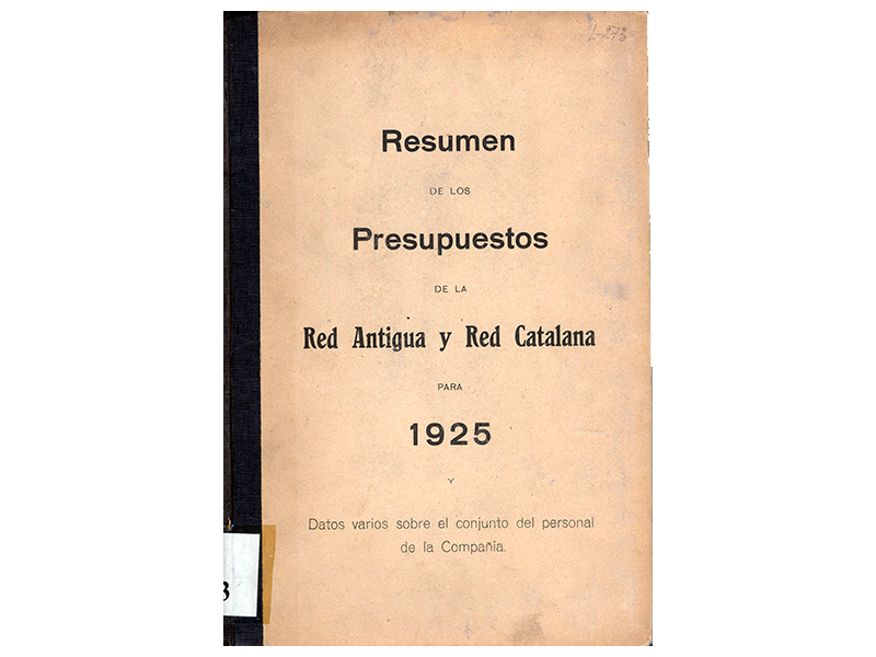 Libro de Resumen de los Presupuestos de la Red Antigua y Catalana de la Compaa MZA (Datos varios sobre el personal). Ao 1927. Sign. L-0273