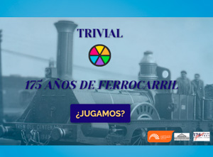 Trivial '175 aos de ferrocarril'