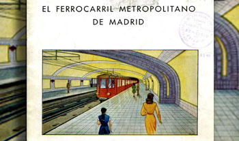 El Ferrocarril Metropolitano de Madrid