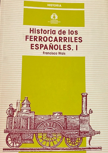 Historia de los ferrocarriles espaoles