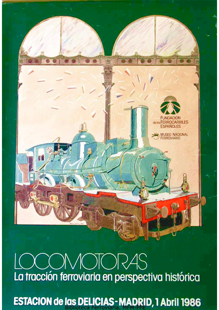 Locomotoras: la traccin ferroviaria en perspectiva histrica