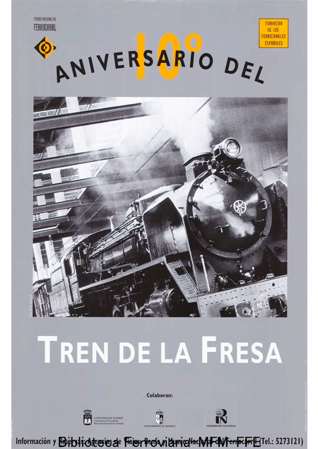 10 aniversario del Tren de la Fresa