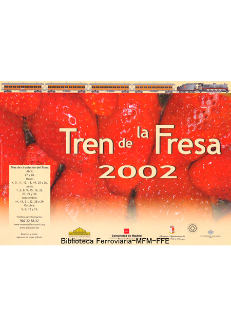 Tren de la fresa 2002