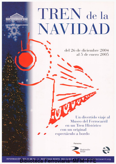 Tren de la Navidad: del 26 de diciembre 2004 al 5 de enero 2005