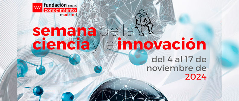 XXIV Semana de la Ciencia y la Innovacin