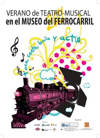 Verano de Teatro - Musical en el Museo del Ferrocarril 2011