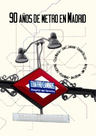 Una historia del metro de Madrid
