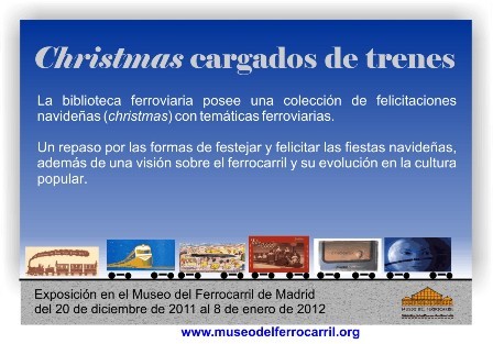 Exposicin de felicitaciones navideas en el Museo del Ferrocarril de Madrid