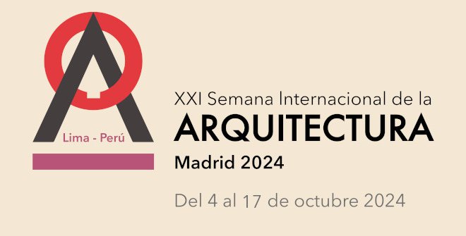 XXI Semana de la Arquitectura 2024