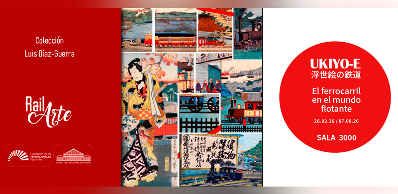 Ukiyo-e. El ferrocarril en el mundo flotante. RailArte, Colección Luis Díaz-Guerra