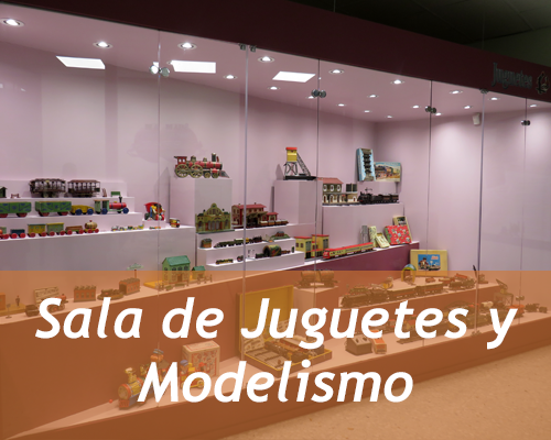 Exposicin permanente: Sala de Juguetes y Modelismo Ferroviario