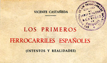 Los primeros ferrocarriles españoles