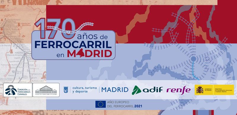 Exposición: 170 años de Ferrocarril en Madrid